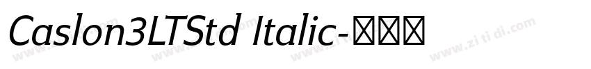 Caslon3LTStd Italic字体转换